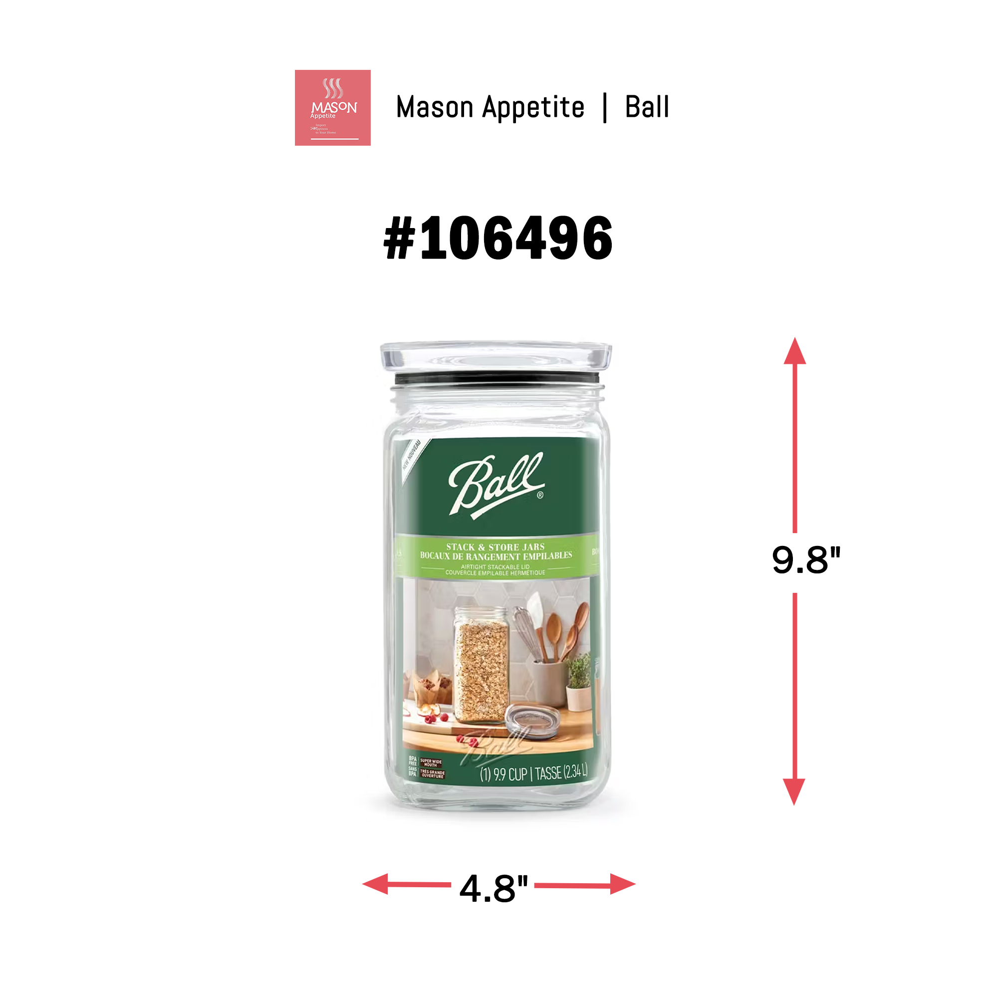 106496 Ball Stack & Store Jar 9.9 cup/2.34 L. Super Wide ขวดโหลแก้วบอลล์ ซ้อนได้ ฝาล๊อกสุญญากาศ 9.9 ถ้วยตวง